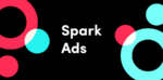 TikTokのオーガニック動画を通常の動画視聴体験フォーマットとして「おすすめ」フィードでブーストが可能に｜新しいネイティブ広告フォーマット「Spark Ads」をグローバルリリース
